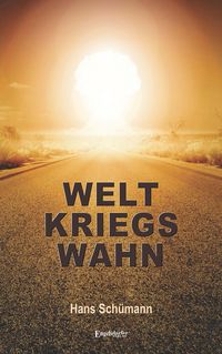 Produktbild: Weltkriegswahn