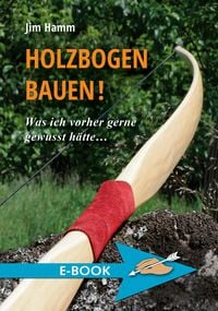 Produktbild: Holzbogen bauen!