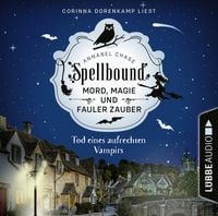 Produktbild: Tod eines aufrechten Vampirs - Spellbound - Mord, Magie und fauler Zauber, Folge 1