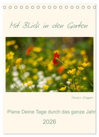 Produktbild: Mit Blick in den Garten (Tischkalender 2026 DIN A5 hoch), CALVENDO Monatskalender