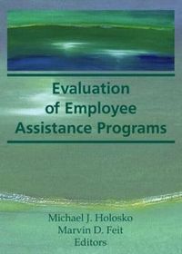 Produktbild: Feit, M: Evaluation of Employee Assistance Programs