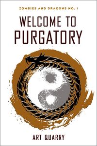 Produktbild: Welcome to Purgatory (Zombies & Dragons, #1)