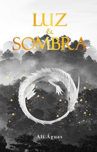 Produktbild: Luz & Sombra (Cr&oacute;nicas Imortais, #1)