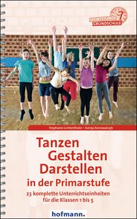 Produktbild: Tanzen, Gestalten, Darstellen in der Primarstufe