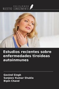 Produktbild: Estudios recientes sobre enfermedades tiroideas autoinmunes