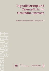 Produktbild: Digitalisierung und Telemedizin im Gesundheitswesen