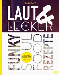 Bild vom Artikel Laut & Lecker vom Autor Chris Lehner
