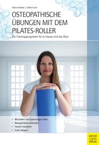 Produktbild: Osteopathische &Uuml;bungen mit dem Pilates-Roller