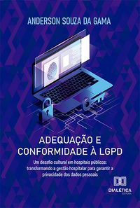 Produktbild: Adequa&ccedil;&atilde;o e Conformidade &agrave; LGPD