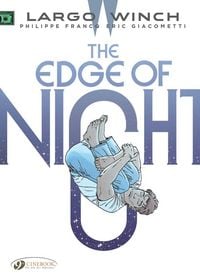 Produktbild: Largo Winch Vol. 19: The Edge of Night