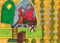 Produktbild: Wo eine Wichtelt&uuml;r, da auch ein Wichtel...