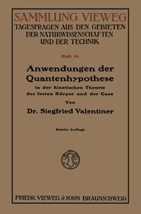 Produktbild: Anwendungen der Quantenhypothese in der kinetischen Theorie der festen K&ouml;rper und der Gase in elementarer Darstellung