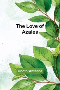 Produktbild: The Love of Azalea