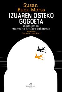 Produktbild: Izuaren osteko gogoeta : islamismoa eta teoria kritikoa ezkerrean
