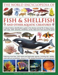 Produktbild: World Encyclopedia Of Fish & Shellfish And Other Aquatic Creatures