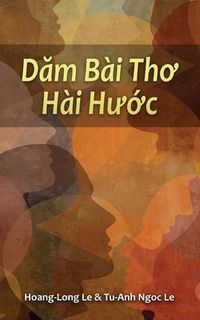 Produktbild: Dam B&agrave;i Tho H&agrave;i Hu&iquest;c (Humorous Poems)