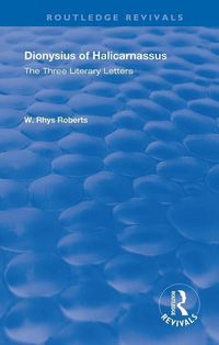 Produktbild: Rhys Roberts, W: The Three Literary Letters
