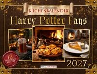 Produktbild: Der inoffizielle K&uuml;chenkalender f&uuml;r Harry Potter Fans 2027
