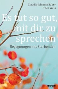 Produktbild: Es tut so gut, mit dir zu sprechen