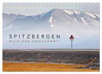 Produktbild: Spitzbergen - Wild.Rau.Ungez&auml;hmt. (Tischkalender 2027 DIN A5 quer), CALVENDO Monatskalender