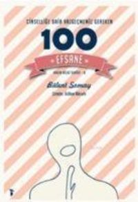 Produktbild: Cinsellige Dair Vazgecmemiz Gereken 100 Efsane