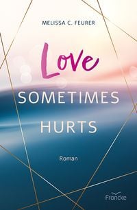 Produktbild: Love Sometimes Hurts