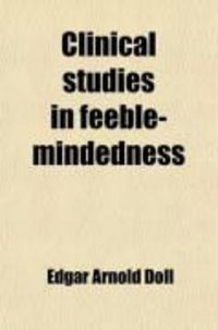 Produktbild: Clinical Studies in Feeble-Mindedness