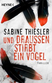 Produktbild: Und drau&szlig;en stirbt ein Vogel