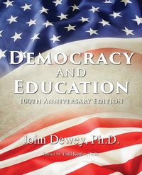 Produktbild: Democracy and Education: 100th Anniversary Edition