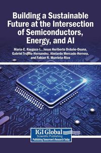 Produktbild: Building a Sustainable Future at the Intersection of Semiconductors, Energy, and AI