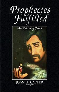 Produktbild: Carter, J: Prophecies Fulfilled