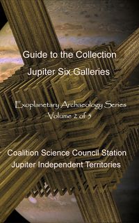 Produktbild: Jupiter Six Galleries (Exoplanetary Archaeology, #2)