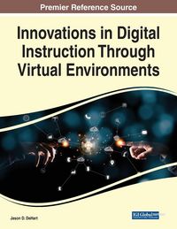 Produktbild: Innovations in Digital Instruction Through Virtual Environments