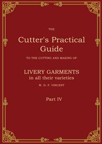 Produktbild: The Cutter's Practical Guide, Part 4