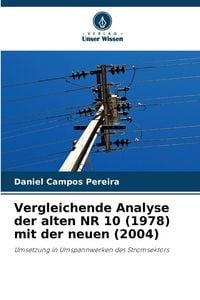 Produktbild: Vergleichende Analyse der alten NR 10 (1978) mit der neuen (2004)