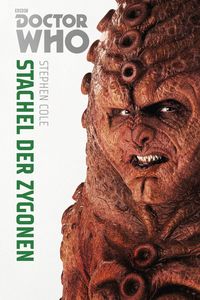 Bild vom Artikel Doctor Who Monster-Edition 5: Stachel der Zygonen vom Autor Stephen Cole
