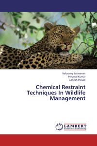Produktbild: Chemical Restraint Techniques In Wildlife Management
