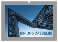 Produktbild: EIN UND DASSELBE (Wandkalender 2027 DIN A3 quer), CALVENDO Monatskalender