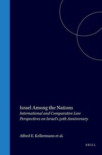 Produktbild: Israel Among the Nations:International and Comparative Law Perspectives on Israel's 50th Anniversary