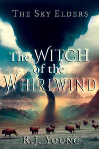 Produktbild: The Witch of the Whirlwind (The Sky Elders, #2)