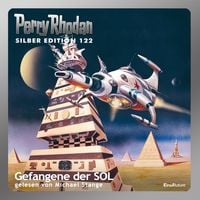 Produktbild: Perry Rhodan Silber Edition 122: Gefangene der SOL