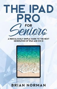 Produktbild: The iPad Pro for Seniors