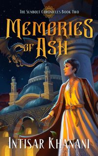 Produktbild: Memories of Ash (The Sunbolt Chronicles, #3)