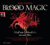 Produktbild: Blood Magic - Wei&szlig; wie Mondlicht, rot wie Blut