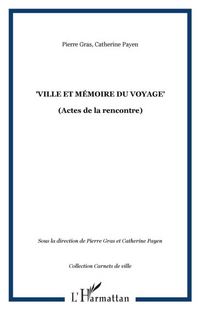 Produktbild: &quote;Ville et memoire du voyage&quote;