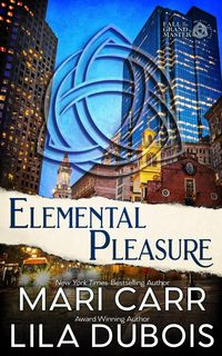 Produktbild: Elemental Pleasure (Trinity Masters: Fall of the Grand Master, #1)