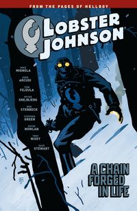 Produktbild: Mignola, M: Lobster Johnson Volume 6: A Chain Forged In Life