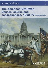 Produktbild: American Civil War: Causes, course 1803-1877