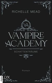 Produktbild: Vampire Academy - Schattentr&auml;ume