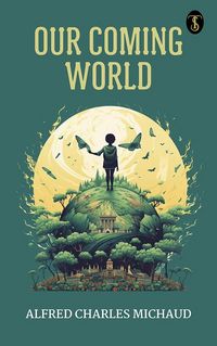 Produktbild: Our coming world